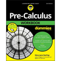 Pre-Calculus Workbook for Dummies