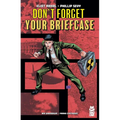 Don't Forget Your Briefcase