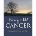 Touched by Cancer