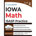 4th Grade Math Practice Workbook and Full-length Online Assessments: ISASP Study Guide