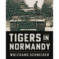 Tigers in Normandy