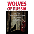 Wolves of Russia Part One Changing Landscapes Dyslexia-friendly edition