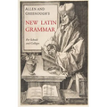 Allen and Greenough's New Latin Grammar