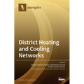 District Heating and Cooling Networks