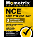 Nce Exam Prep 2026-2027 - 3 Full-Length Practice Tests, National Counselor Secrets Study Guide with Step-By-Step Video Tutorials: [5th Edition]