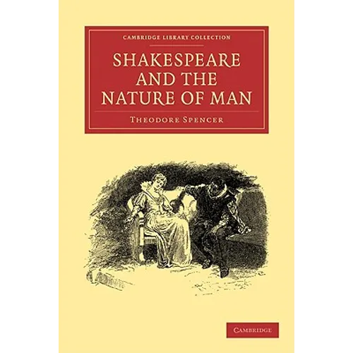 Shakespeare and the Nature of Man