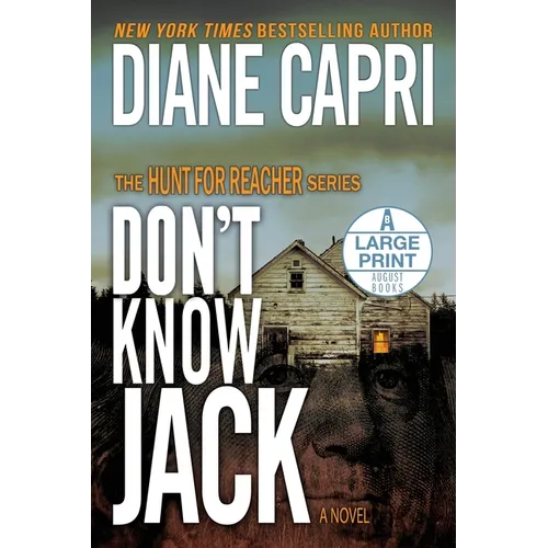 Don't Know Jack Large Print Edition: The Hunt for Jack Reacher Series