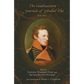 The Southwestern Journals of Zebulon Pike, 1806-1807