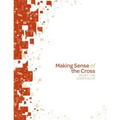 Making Sense of the Cross Leader Guide