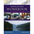 Navigation Workbook For Practice Underway: For Power-Driven and Sailing Vessels