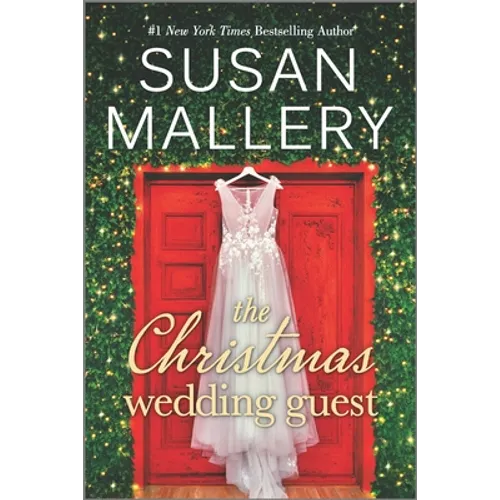 The Christmas Wedding Guest: A Holiday Romance Novel
