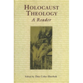 Holocaust Theology: A Reader