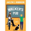 Walker's Pub: A novel (The Places We Belong Book 1)