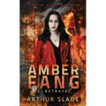 Amber Fang: Betrayal