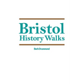 Bristol History Walks