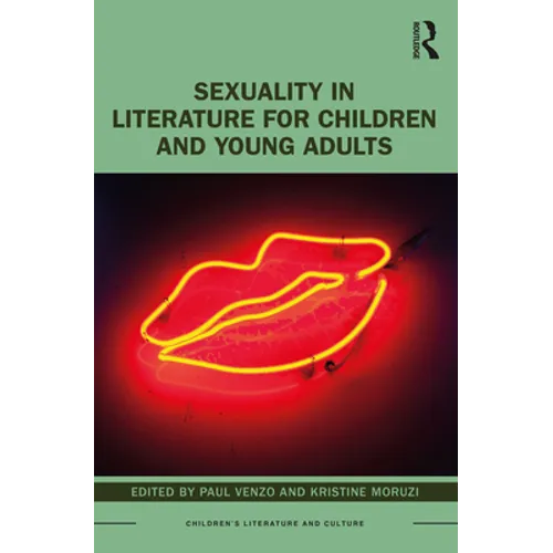 Sexuality in Literature for Children and Young Adults