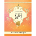 Llewellyn's Little Book of Sun Spells