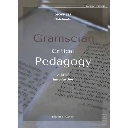 Gramscian Critical Pedagogy