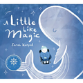 A Little Like Magic