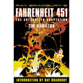 Ray Bradbury's Fahrenheit 451: The Authorized Adaptation