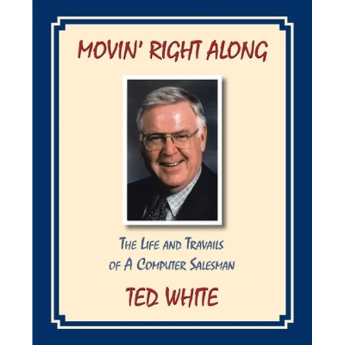 Movin' Right Along (Business Version)