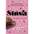 Stash: My Life in Hiding