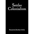Settler Colonialism