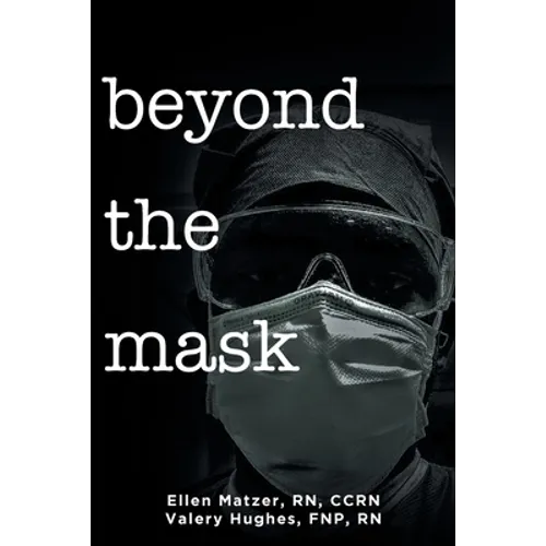 Beyond the Mask