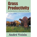 Grass Productivity: Rational Grazing