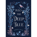 Into the Deep Blue