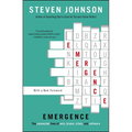 Emergence: The Connected Lives of Ants, Brains, Cities, and Software