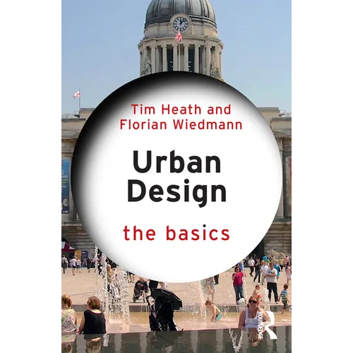 Urban Design: The Basics