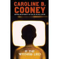 If the Witness Lied