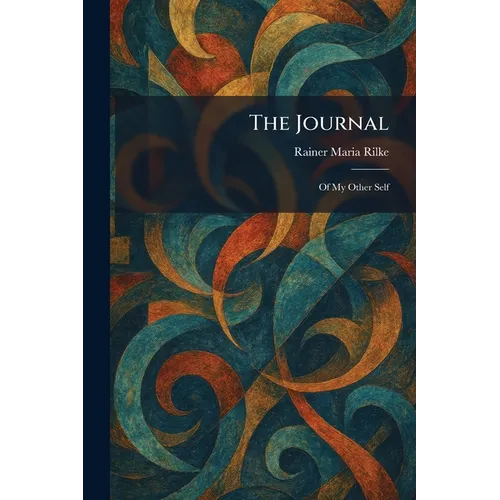 The Journal: Of My Other Self