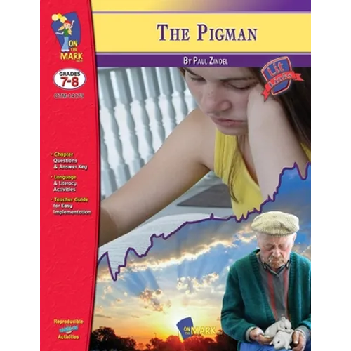 The Pigman, by Paul Zindel Lit Link/Novel Study Grades 7-8