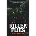 Killer Flies
