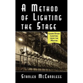 A Method of Lighting the Stage 4th Edition