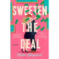 Sweeten the Deal