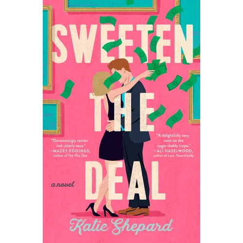Sweeten the Deal