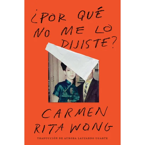 Why Didn't You Tell Me? \ ¿Por Qué No Me Lo Dijiste?