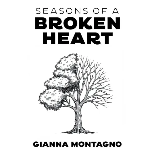 Seasons of a Broken Heart