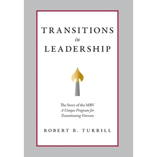 Transitions in Leadership: The Story of the MBV