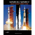 Saturn IB / Saturn V Rocket Payload Planner's Guide