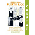 Cuentos: Stories from Puerto Rico