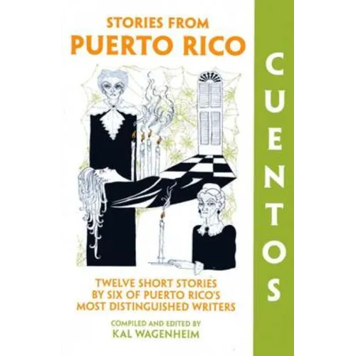 Cuentos: Stories from Puerto Rico