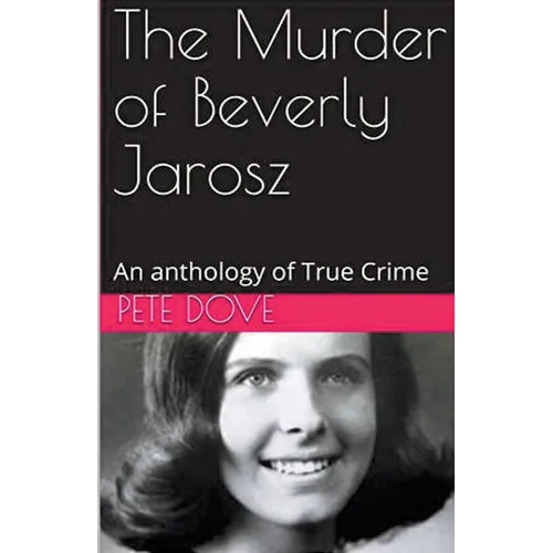 The Murder of Beverly Jarosz