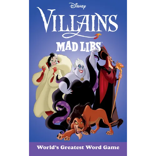 Disney Villains Mad Libs: World's Greatest Word Game