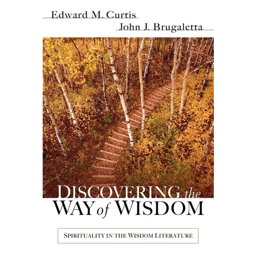 Discovering the Way of Wisdom