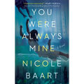 You Were Always Mine