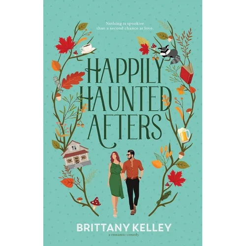 Happily Haunted Afters